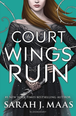 A Court of Wings and Ruin by Sarah J. Maas.jpg